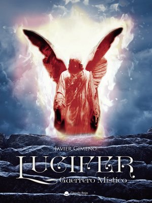 cover image of Lucifer, guerrero místico